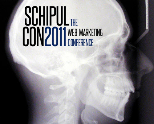 SchipulCon 2011 Web Marketing Conference will fill your brain.